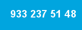 933 237 51 48